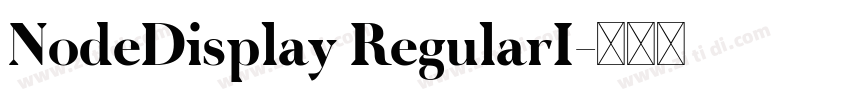 NodeDisplay RegularI字体转换